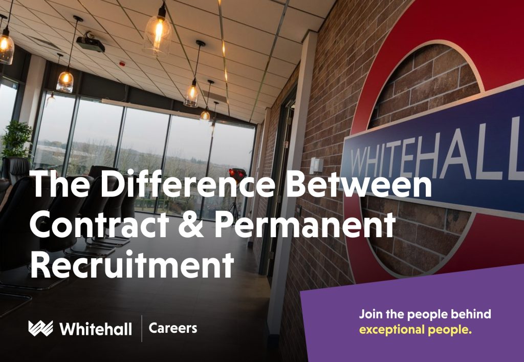 The Difference Between Contract & Permanent Recruitment